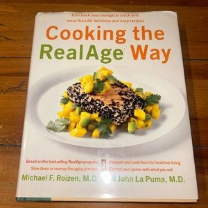 Cooking the Real Age Way Cookbook Based on the Bestselling Real Age Program